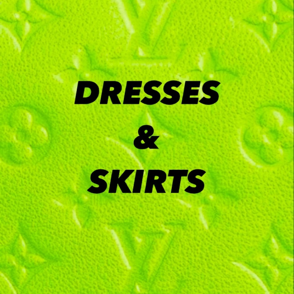 DRESSES & SKIRTS